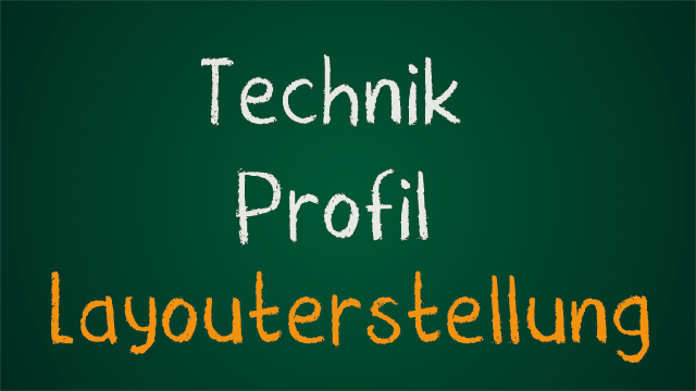 Layouterstellung