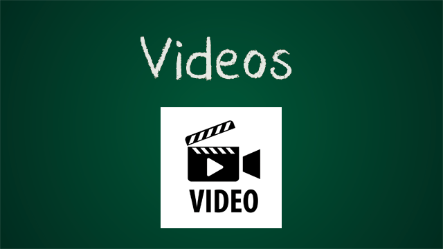 Videos