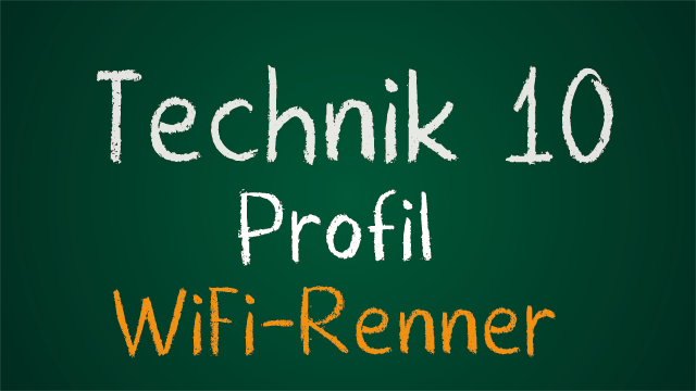 WiFi-Renner (Technik 10)